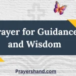 60 Powerful One Liner Prayer for Guidance and Wisdom prayer-for-guidance-and-wisdom